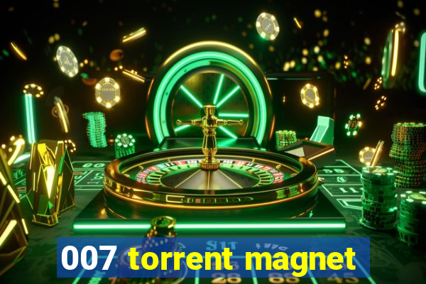 007 torrent magnet